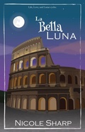 Cover: La Bella Luna - Writing Moose