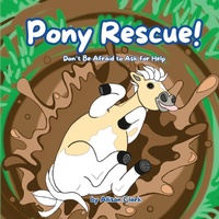 Enlarge image Cover: Pony Rescue! - Digital Gravity Pro, LLC