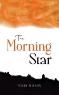 Cover: The Morning Star - Austin Macauley Publishers