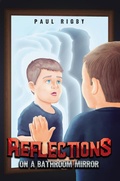 Cover: Reflections on a Bathroom Mirror - Austin Macauley Publishers
