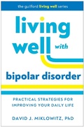 Cover: Living Well with Bipolar Disorder - The Guilford Press