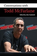 Cover: Conversations with Todd McFarlane - Princeton University Press