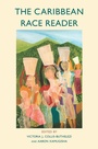 Cover: The Caribbean Race Reader - Wiley