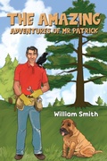 Cover: The Amazing Adventures of Mr Patrick - Austin Macauley Publishers