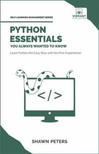 Enlarge image Cover: Python Essentials You Always Wanted to Know - Vibrant Publishers