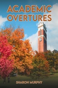 Cover: Academic Overtures - Austin Macauley Publishers