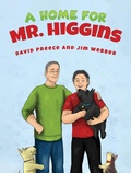 Cover: A Home for Mr. Higgins - Austin Macauley Publishers