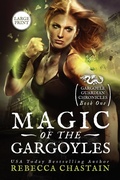 Cover: Magic of the Gargoyles - Mind Your Muse Books
