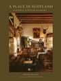 Cover: A Place In Scotland - QUADRILLE PUBLISHING