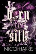 Cover: Born for Silk - Nicci Harris