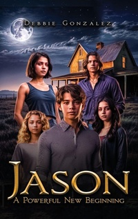 Enlarge image Cover: Jason A Powerful New Beginning - Hemingway Publishers