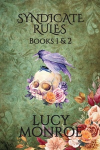 Enlarge image Cover: Syndicate Rulese Books 1 & 2 - Lucy Monroe LLC