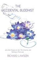 Cover: The Accidental Buddhist - Booklocker.com