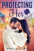 Cover: Protecting Her - Danica Flynn