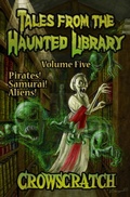 Cover: Tales From The Haunted Library - Mucklebird Publishing