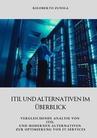 Abbildung von: ITIL und Alternativen im Überblick - tredition