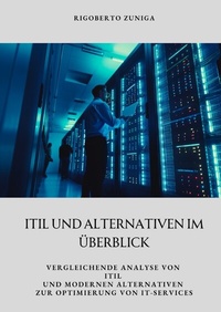 Abbildung von: ITIL und Alternativen im Überblick - tredition