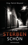 Cover: Zum Sterben sch&ouml;n - Independent Bookworm