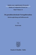 Abbildung von: Die grenzüberschreitende Vertragsübernahme - Duncker & Humblot