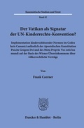 Cover: Der Vatikan als Signatar der UN-Kinderrechte-Konvention? - Duncker & Humblot