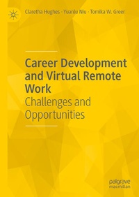 Enlarge image Cover: Career Development and Virtual Remote Work - Palgrave Macmillan