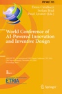 Cover: World Conference of AI-Powered Innovation and Inventive Design - Springer
