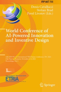 Enlarge image Cover: World Conference of AI-Powered Innovation and Inventive Design - Springer