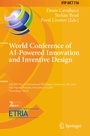 Cover: World Conference of AI-Powered Innovation and Inventive Design - Springer