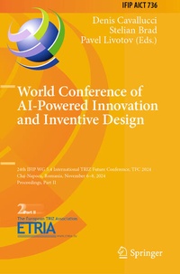 Enlarge image Cover: World Conference of AI-Powered Innovation and Inventive Design - Springer