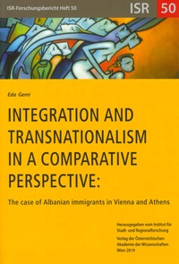 Enlarge image Cover: Integration and Transnationalism in a comparative Perspective - Verlag der österreichischen Akademie der Wissenschaften