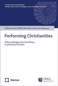 Enlarge image Cover: Performing Christianities - Nomos