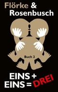 Cover: Eins + eins = drei - BoD - Books on Demand