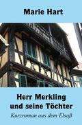 Cover: Herr Merkling und seine T&ouml;chter - epubli