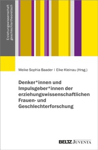Abbildung von: Denker*innen und Impulsgeber*innen der erziehungswissenschaftlichen Frauen- und Geschlechterforschung - Julius Beltz