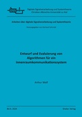 Cover: Entwurf und Evaluierung von Algorithmen f&uuml;r ein Innenraumkommunikationssystem - Shaker