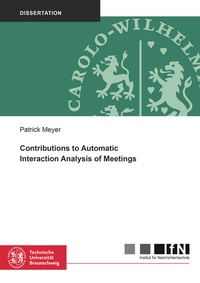 Enlarge image Cover: Contributions to Automatic Interaction Analysis of Meetings - Shaker