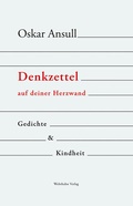 Cover: Denkzettel auf deiner Herzwand - Wehrhahn Verlag