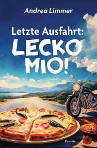 Abbildung von: Letzte Ausfahrt: Lecko Mio! - Periplaneta