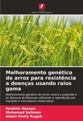 Cover: Melhoramento genetico do arroz para resistencia a doencas usando raios gama - Edicoes Nosso Conhecimento