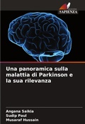 Cover: Una panoramica sulla malattia di Parkinson e la sua rilevanza - Edizioni Sapienza