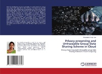Abbildung von: Privacy-preserving and Untraceable Group Data Sharing Scheme in Cloud - LAP Lambert Academic Publishing