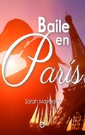 Cover: Baile en Par&iacute;s - Harlequin, una divisi&oacute;n de HarperCollins Ib&eacute;rica, S.A.