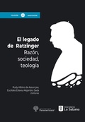 Cover: El Legado de Ratzinger - Universidad de La Sabana