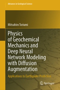 Enlarge image Cover: Physics of Geochemical Mechanics and Deep Neural Network Modeling with Diffusion Augmentation - Springer