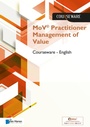Cover: MoV® Practitioner Management of Value Courseware - English - Van Haren Publishing