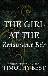 Enlarge image Cover: The Girl at the Renaissance Fair - Harbor Lane Books, LLC