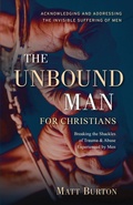Cover: The Unbound Man For Christians - Becoming Well