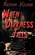 Cover: When Darkness Falls - Last Doorway Press