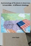 Cover: Epistemology of Students In American Universities - A Different Ontology - Nala Kala