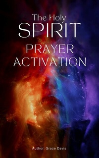 Abbildung von: The Holy Spirit Prayer Activation - BOOKBABY